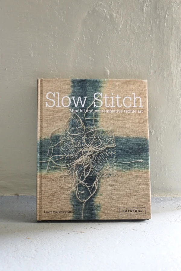Slow Stitch von Claire Wellesley-Smith Buchcover